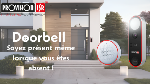 La Sonnette Vidéo Doorbell Provision-ISR : Sécurité et Confort à Votre Porte